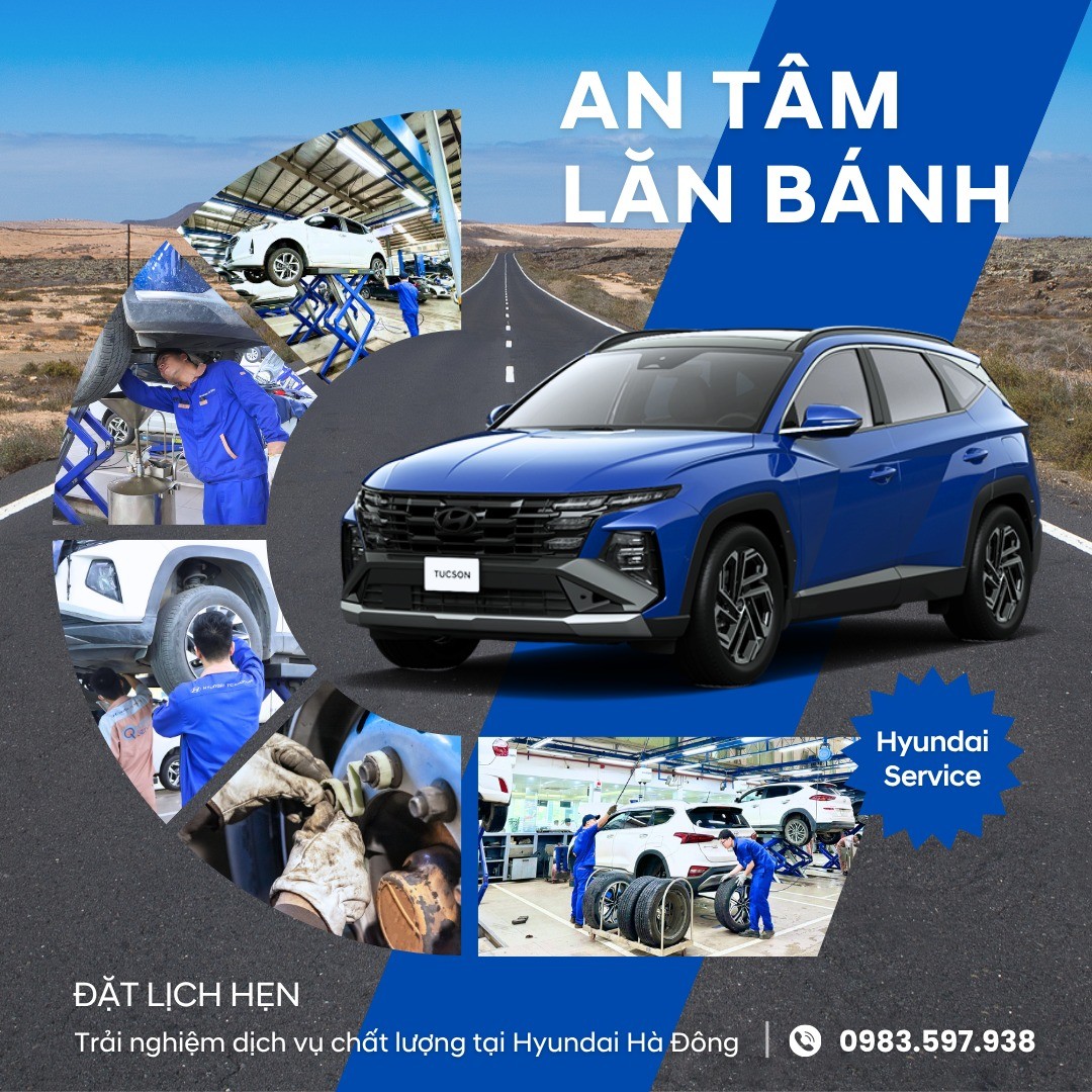 An t&acirc;m lăn b&aacute;nh với dịch vụ chăm s&oacute;c m&acirc;m lốp to&agrave;n diện tại Hyundai H&agrave; Đ&ocirc;ng