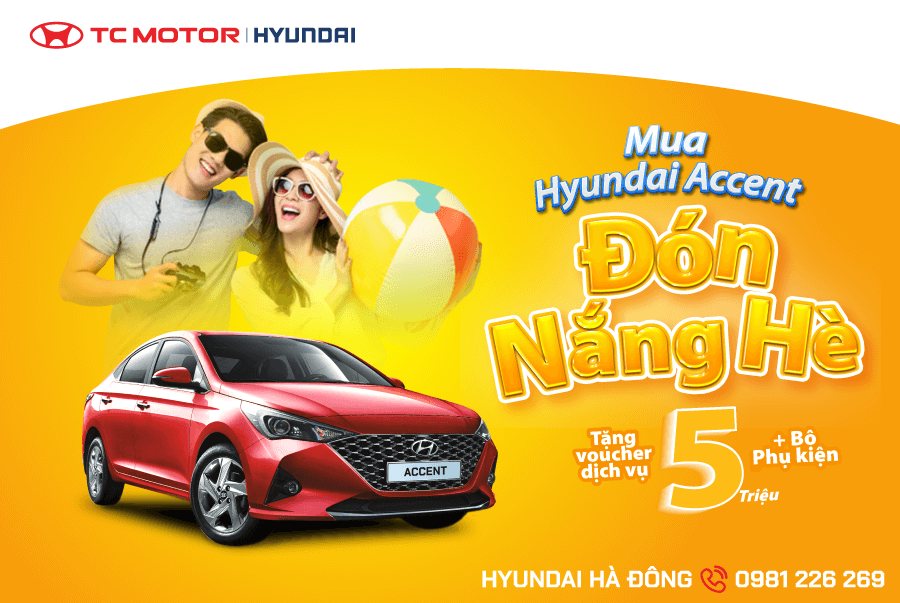 MUA HYUNDAI ACCENT - Đ&Oacute;N NẮNG H&Egrave;