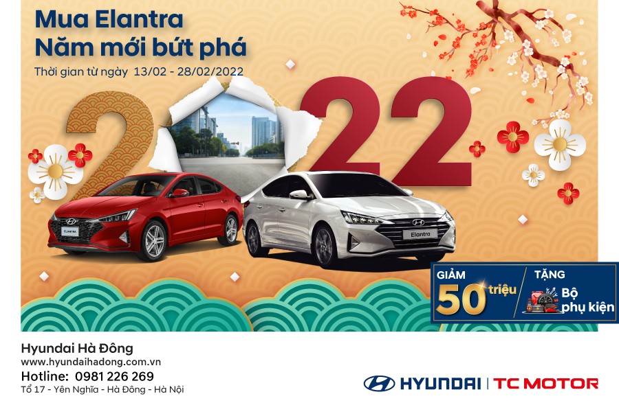 MUA ELANTRA NĂM MỚI BỨT PH&Aacute;
